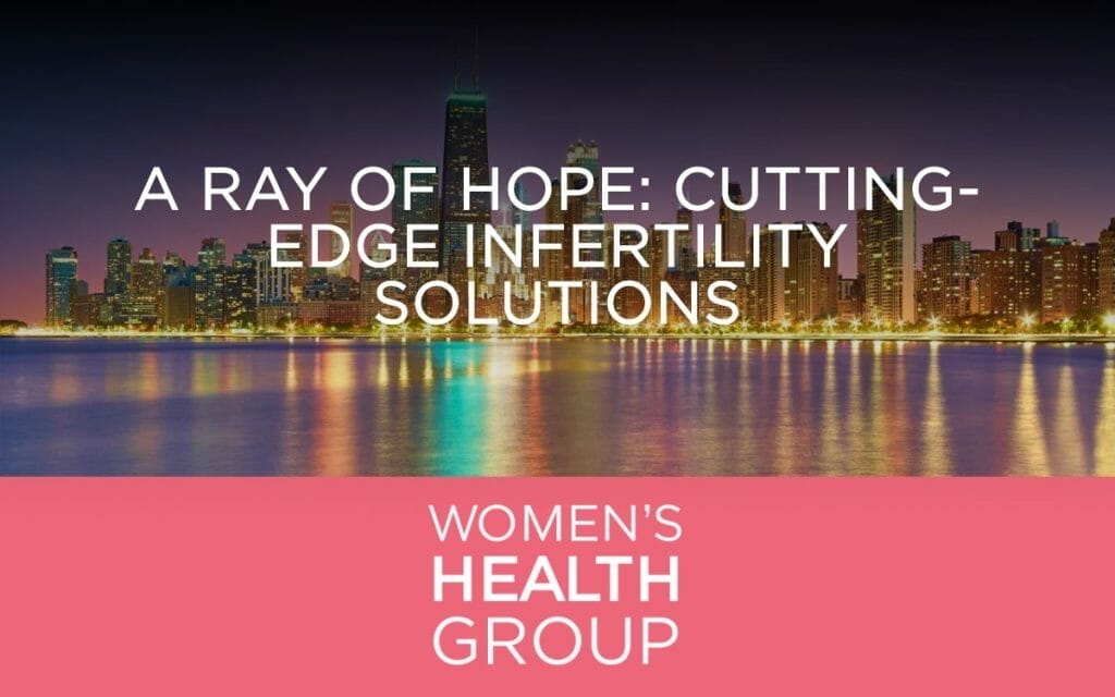 A Ray of Hope: Cutting-edge Infertility Solutions