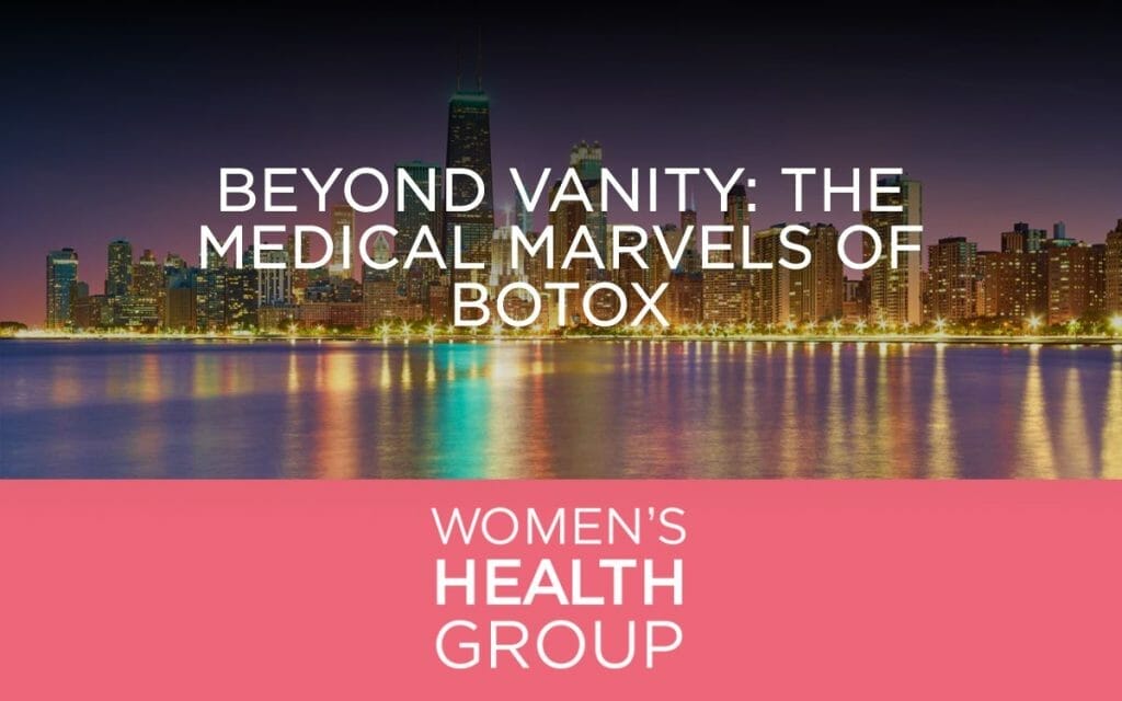 Beyond Vanity: The Medical Marvels of Botox