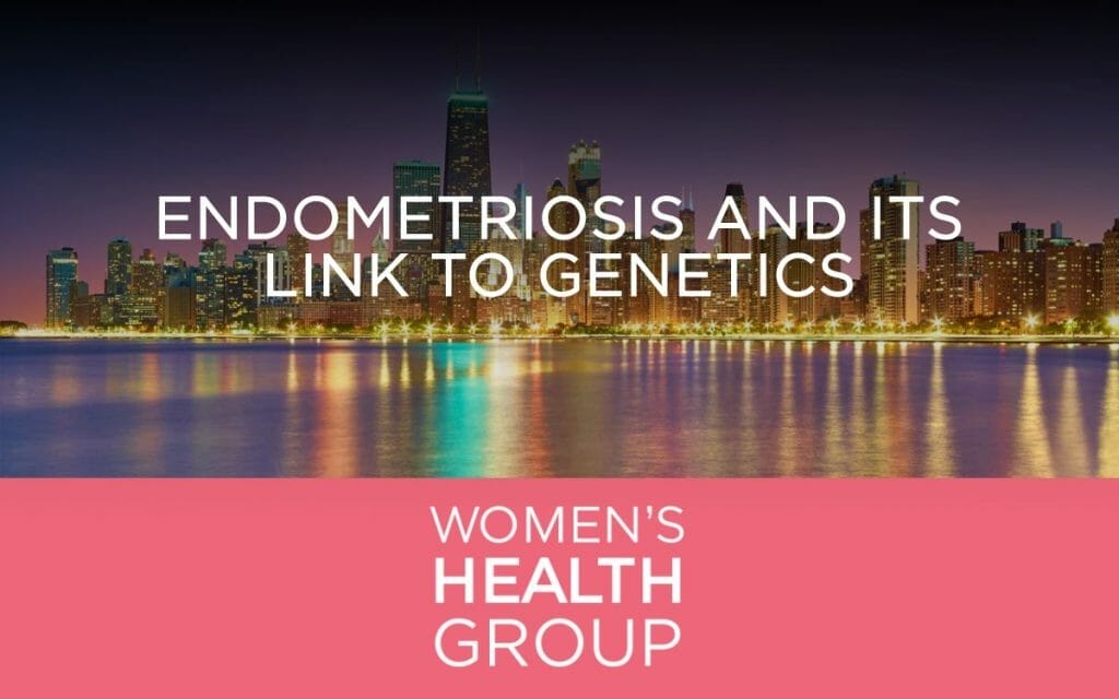 Endometriosis and Its Link to Genetics
