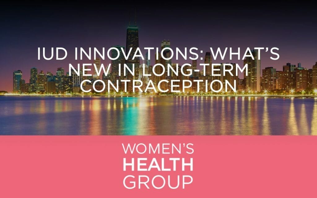 IUD Innovations: What’s New in Long-Term Contraception