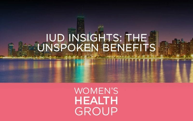 IUD Insights: The Unspoken Benefits