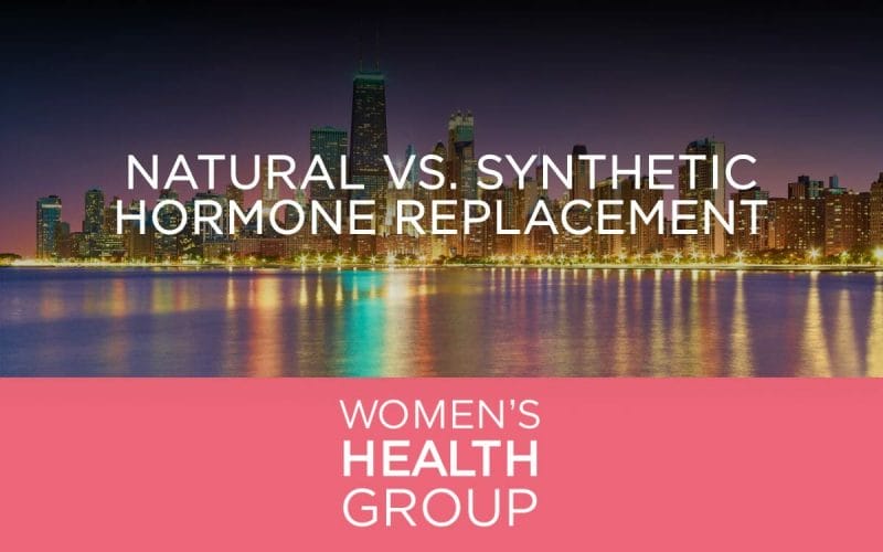 Natural vs. Synthetic Hormone Replacement