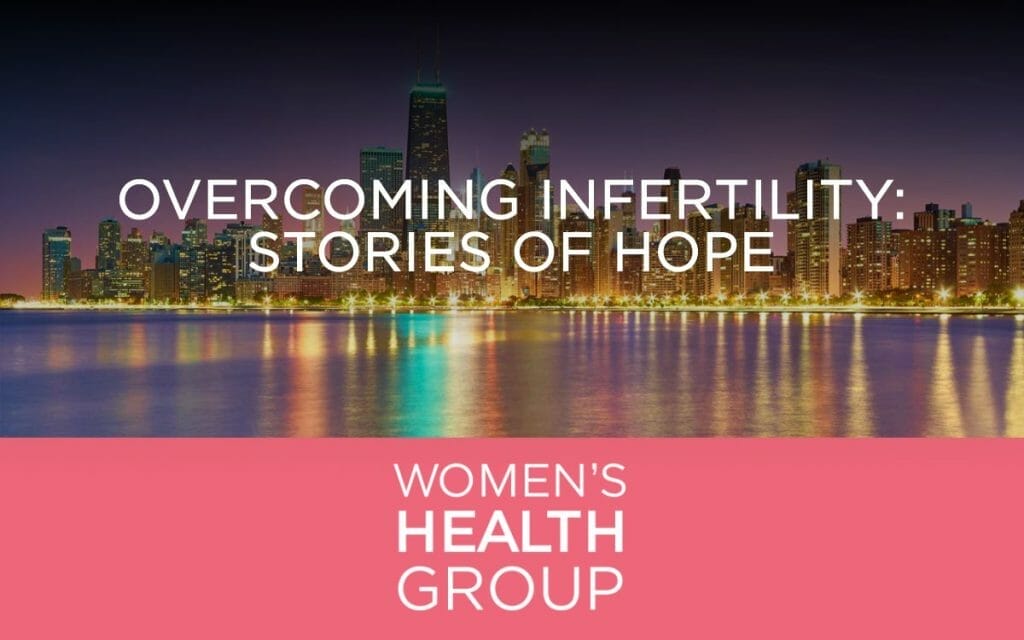 Overcoming Infertility: Stories of Hope