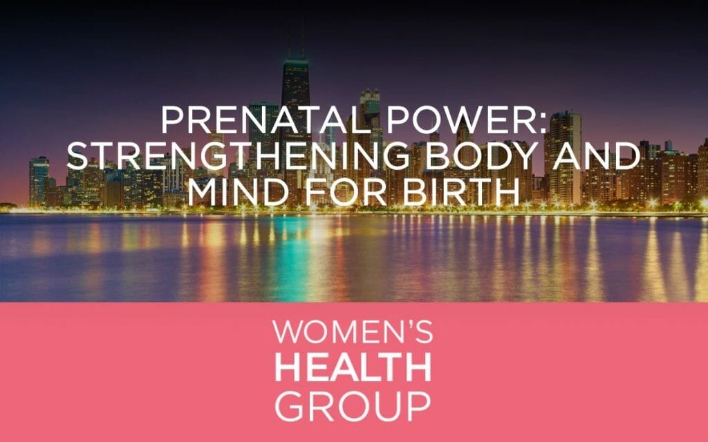 Prenatal Power: Strengthening Body and Mind for Birth