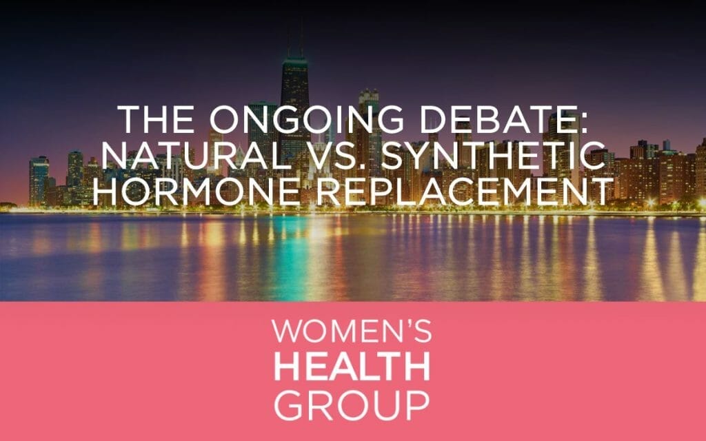 The Ongoing Debate: Natural vs. Synthetic Hormone Replacement