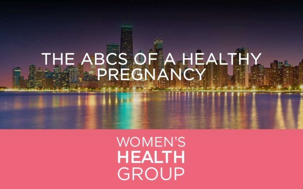 The ABCs of a Healthy Pregnancy