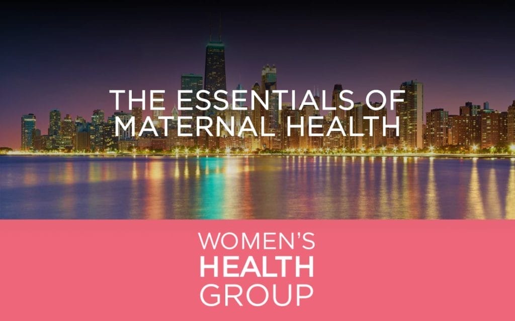 The Essentials of Maternal Health