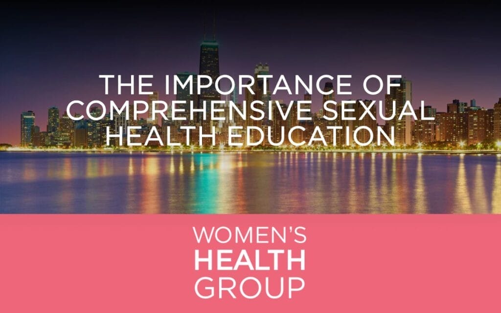 The Importance of Comprehensive Sexual Health Education