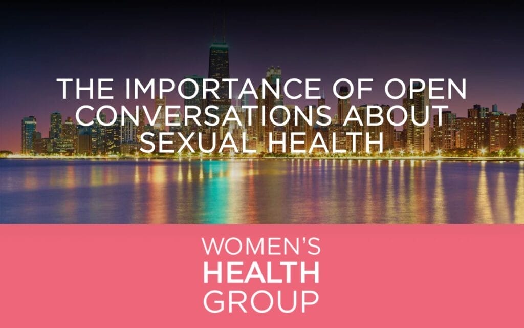 The Importance of Open Conversations About Sexual Health