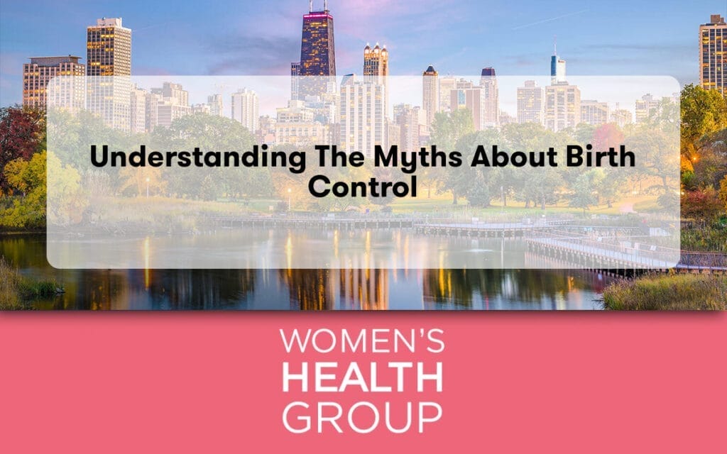 Understanding the Myths About Birth Control